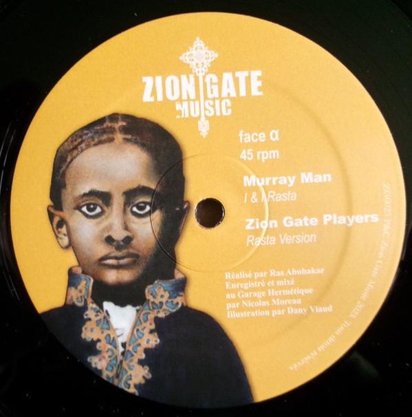 Murray Man, Zion Gate Players, Far East (3) - I & I Rasta / Rasta Version / Rastafari / Far I Dub 