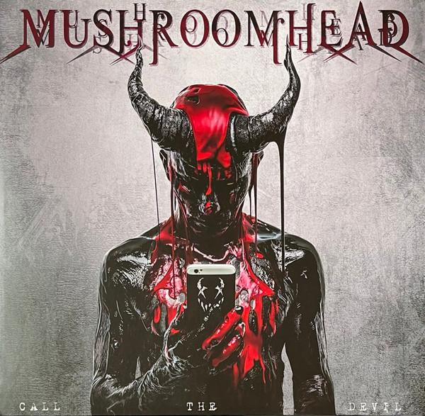 Mushroomhead - Call The Devil