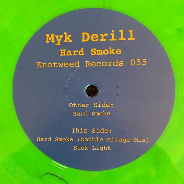 Myk Derill - Hard Smoke E.P.