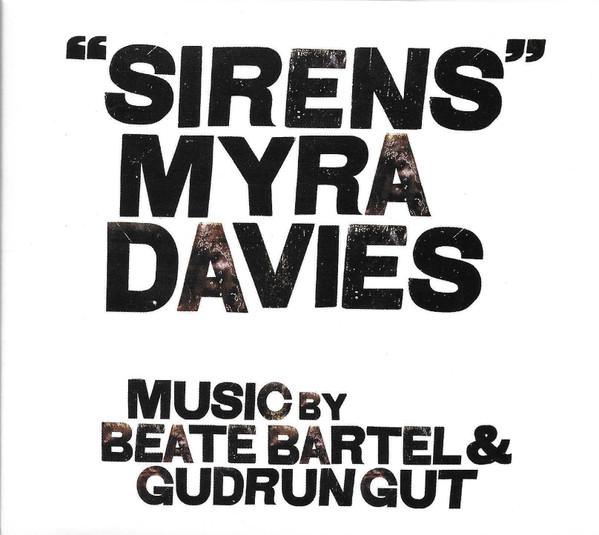 Myra Davies, Beate Bartel, Gudrun Gut - Sirens
