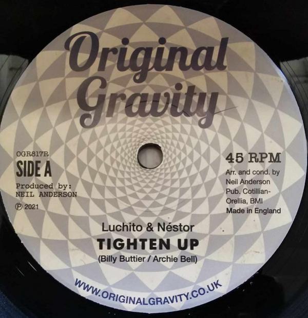 Néstor Álvarez, Luchito (2) - Tighten Up