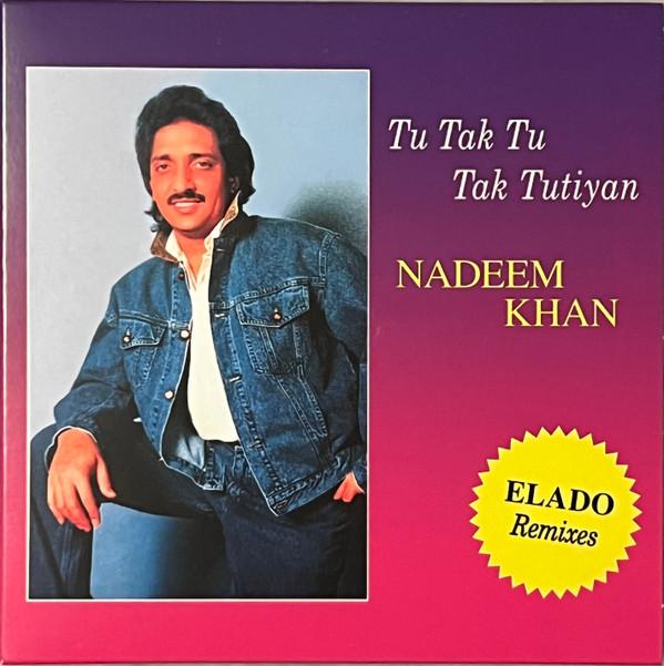Nadeem Khan - Tu Tak Tu Tak Tutiyan (Elado Remixes)