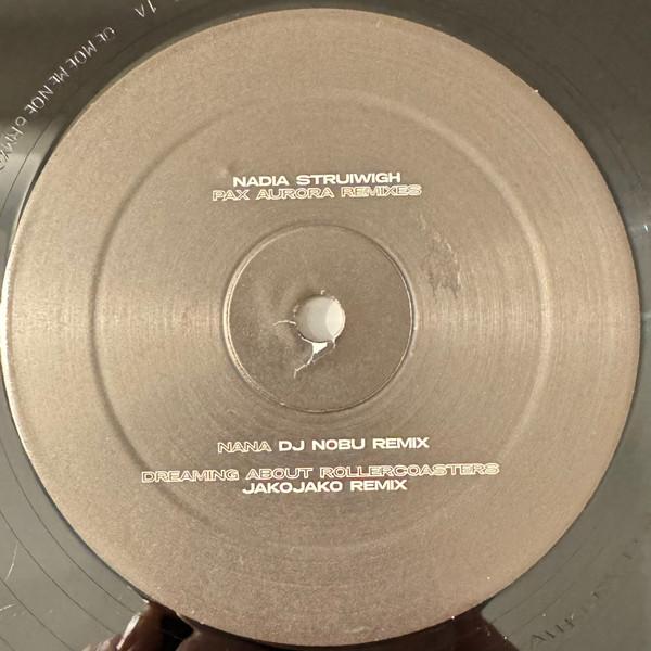 Nadia Struiwigh - Pax Aurora Remixes