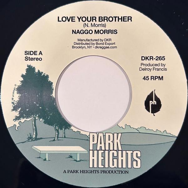 Naggo Morris - Love Your Brother