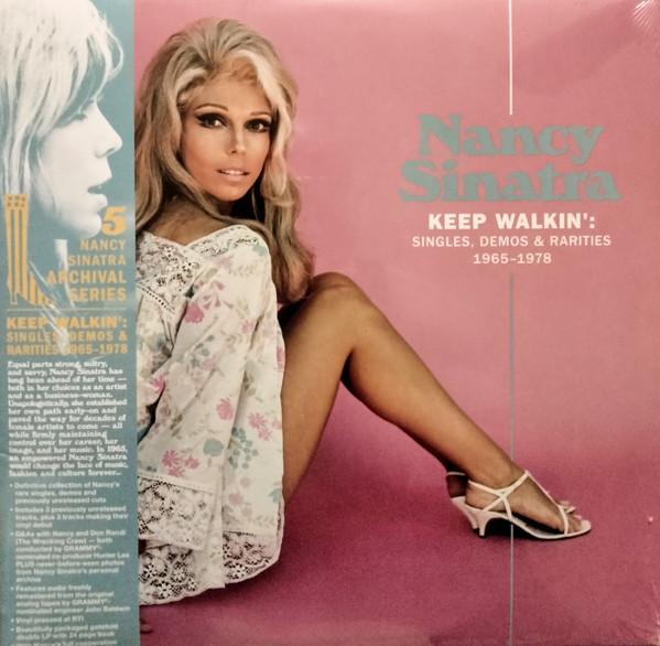 Nancy Sinatra - Keep Walkin': Singles, Demos & Rarities 1965-1978