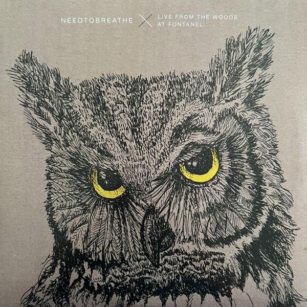 Needtobreathe - Live From The Woods At Fontanel