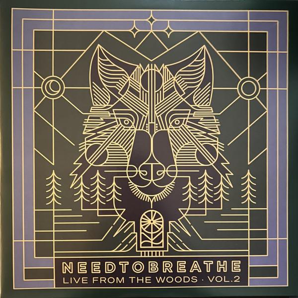 Needtobreathe - Live From The Woods Vol. 2