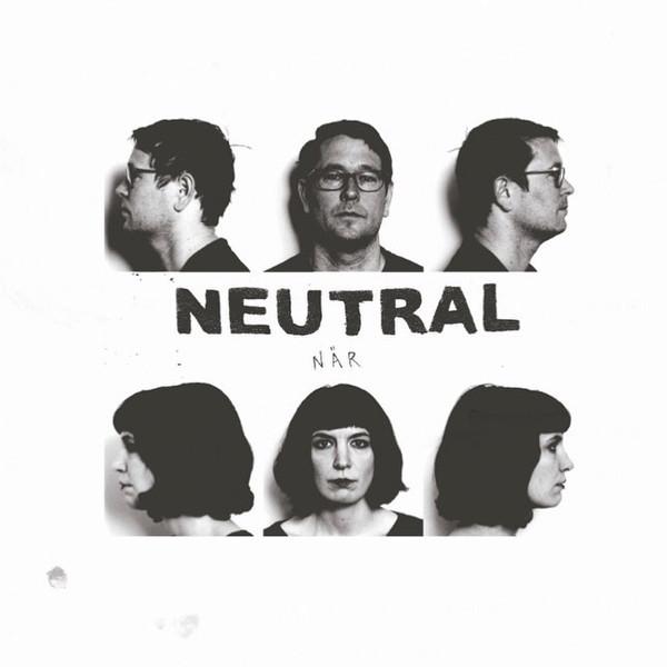 Neutral (10) - När