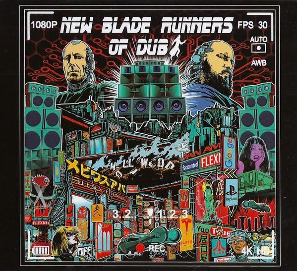 New Blade Runners Of Dub - New Blade Runners Of Dub