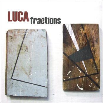 Nick Luca - Fractions