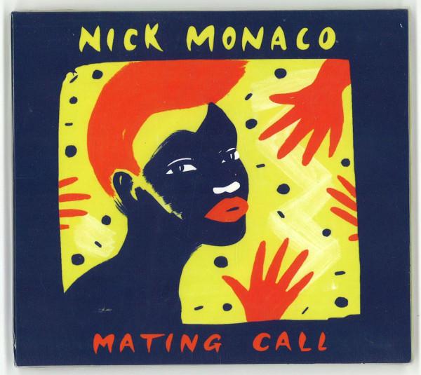 Nick Monaco - Mating Call