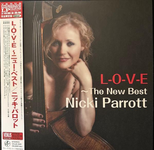 Nicki Parrott - L-O-V-E ~ The New Best