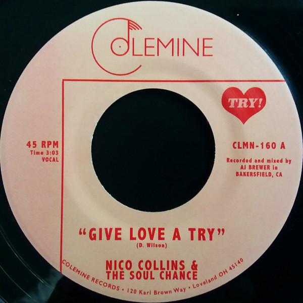 Nico Collins, The Soul Chance - Give Love A Try