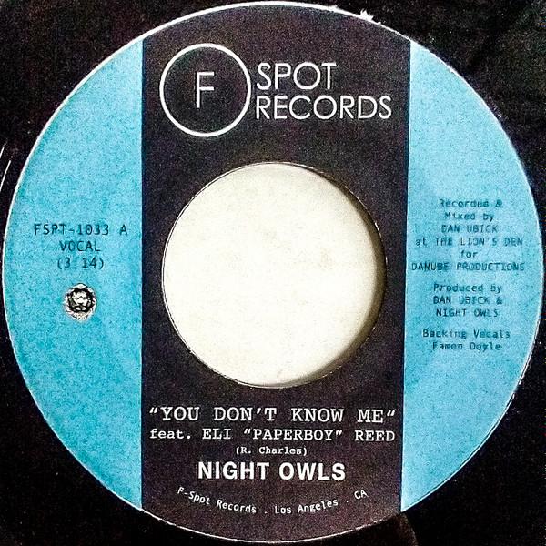 Night Owls (6) - You Don't Know Me / If You Let Me