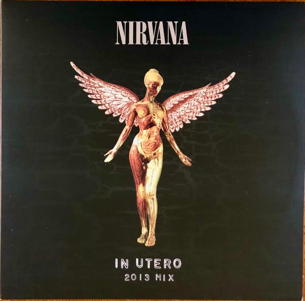 Nirvana - In Utero (2013 Mix)
