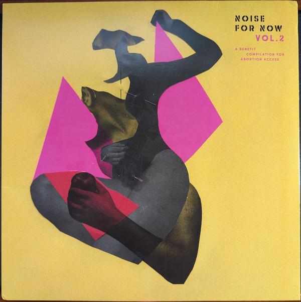  - Noise For Now Vol. 2