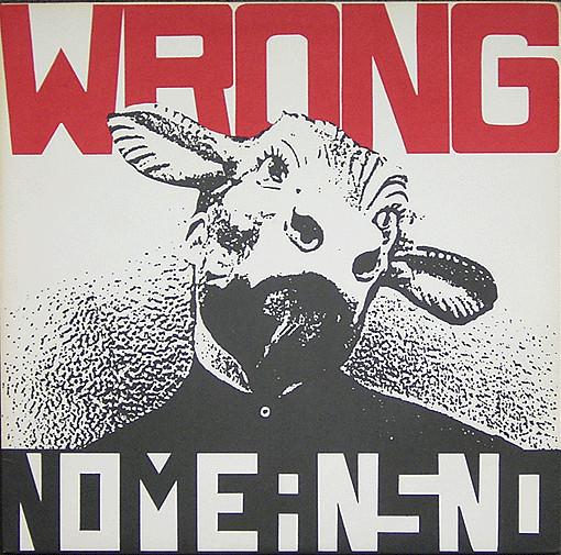 Nomeansno - Wrong