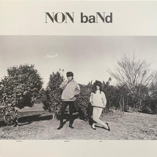 Non Band - Non Band