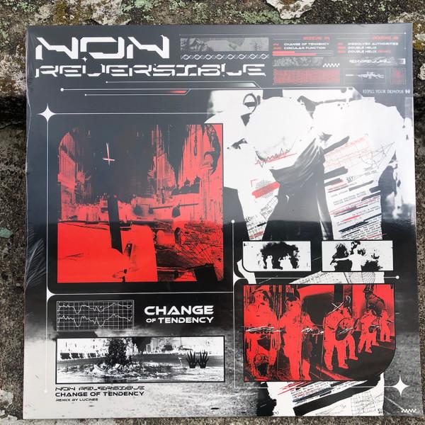 Non Reversible - Change of Tendency