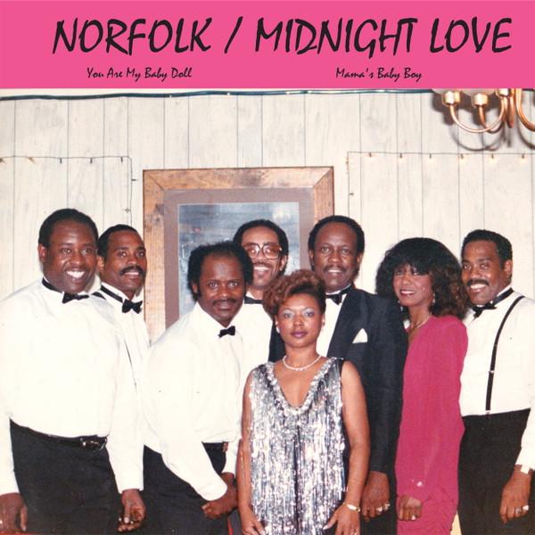 Norfolk, Midnight Love - You Are My Baby Doll / Mama's Baby Boy