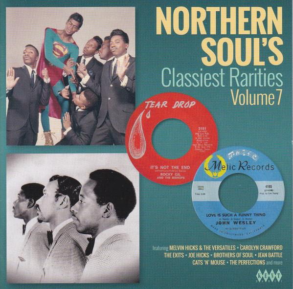  - Northern Soul's Classiest Rarities Volume 7