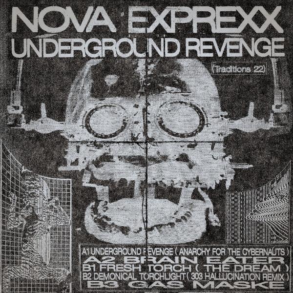 Nova Exprexx - Underground Revenge