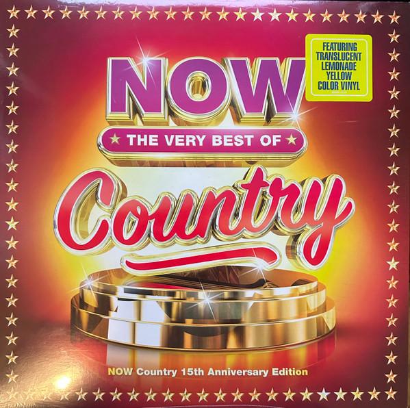  - Now Country - The Very Best Of - 15th Anniversary Edition