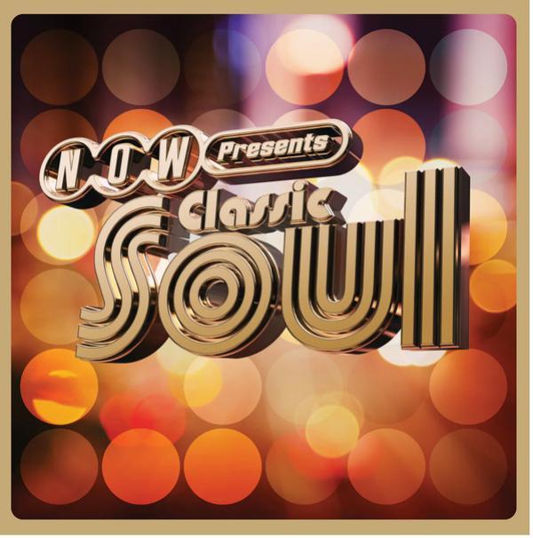  - Now Presents...Classic Soul