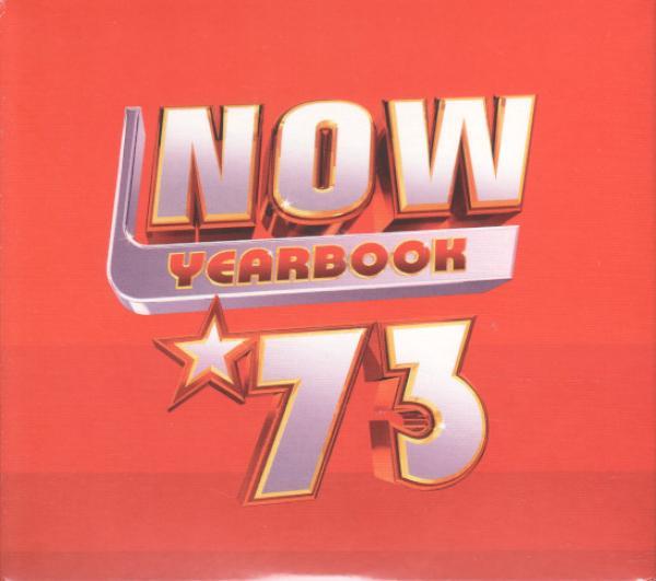  - Now Yearbook '73