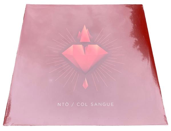 Ntò - Col Sangue