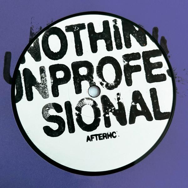 Nthng, Oprofessionell - Nothing Unprofessional