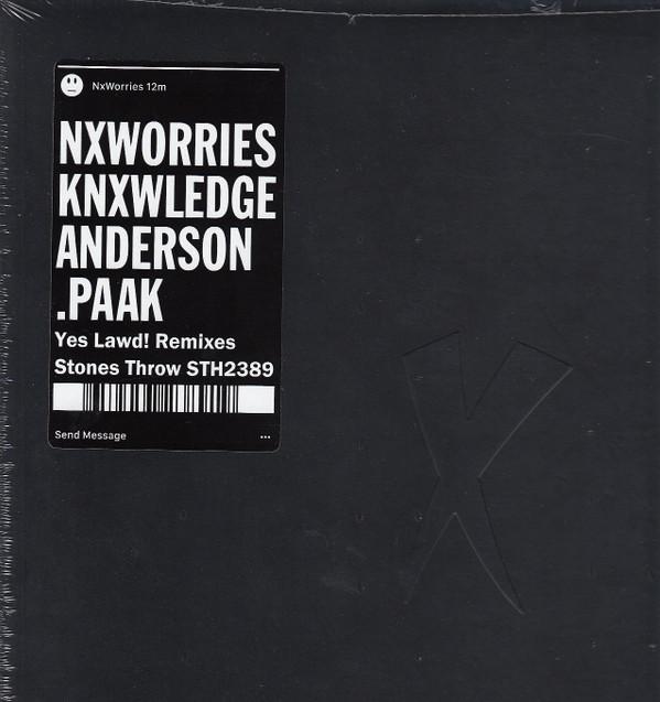 NxWorries - Yes Lawd! Remixes