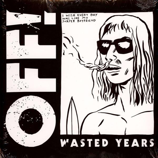 OFF! - Wasted Years