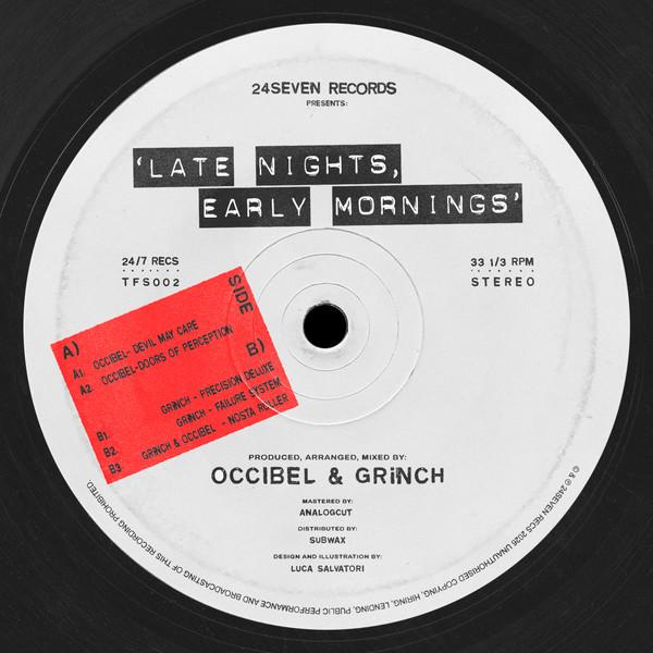 Occibel, Grinch (16) - Late Nights, Early Mornings