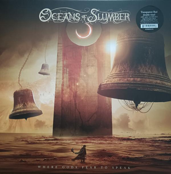 Oceans Of Slumber - Where Gods Fear To Speak