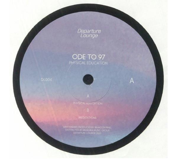 Ode To 97 - Physical Education
