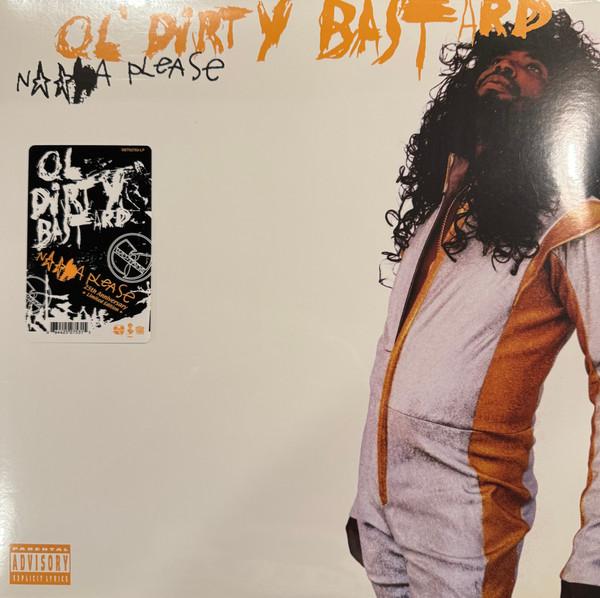 Ol' Dirty Bastard - N***a Please