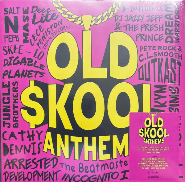  - Old Skool Anthems