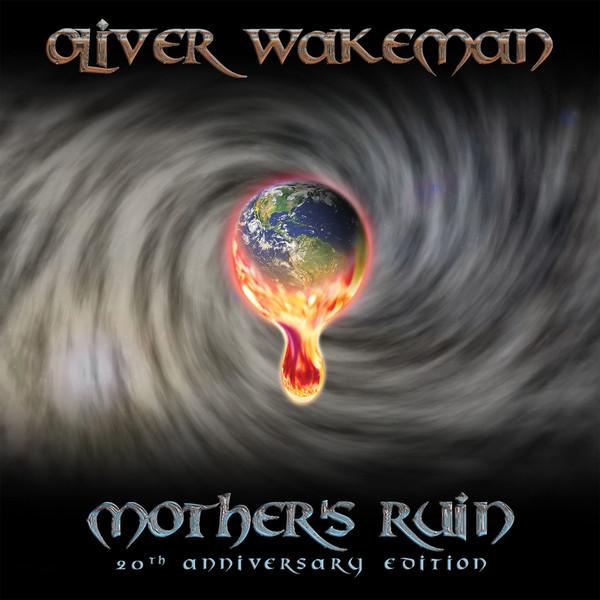 Oliver Wakeman - Mother's Ruin - 25th Anniversary Edition
