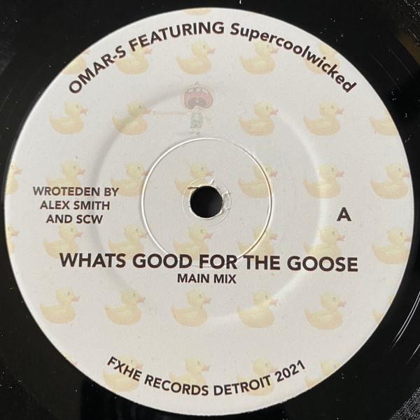 Omar-S, Supercoolwicked - What’s Good For The Goose