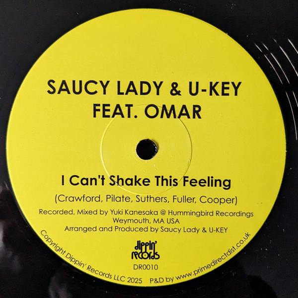 Omar, U-Key, Saucy Lady - I Can't Shake This Feeling