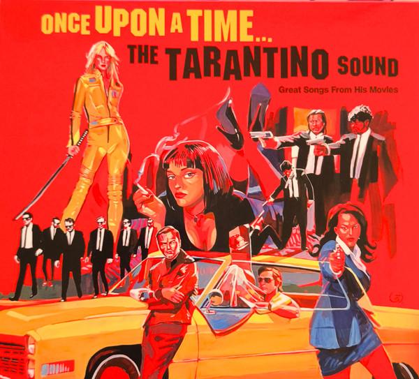  - Once Upon A Time... The Tarantino Sound (Great Songs From His Movies)