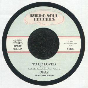 Opaz - To Be Loved