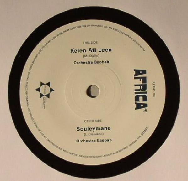 Orchestra Baobab - Kelen Ati Leen / Souleymane