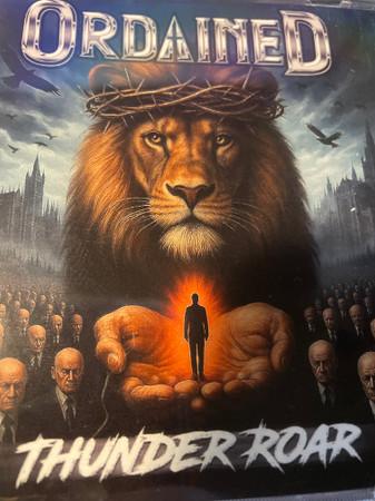 Ordained - Thunder Roar