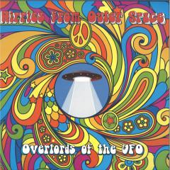 Overlords Of The UFO - Hippies From Outer Space