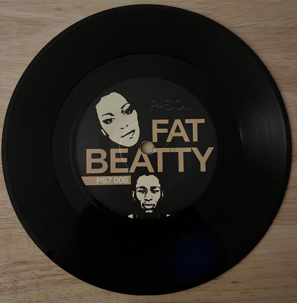 P-Sol -  Fat Beatty