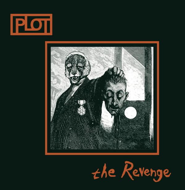 PLOT (8) - The Revenge