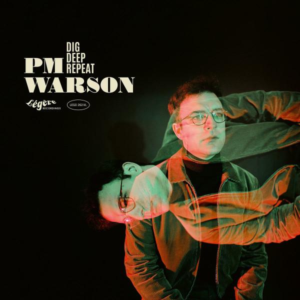 PM Warson - Dig Deep Repeat