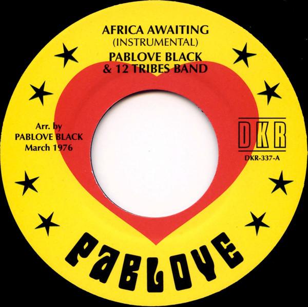 Pablove Black, 12 Tribes Band - Africa Awaiting (Instrumental) / Sons Of The Most High (Instrumental)